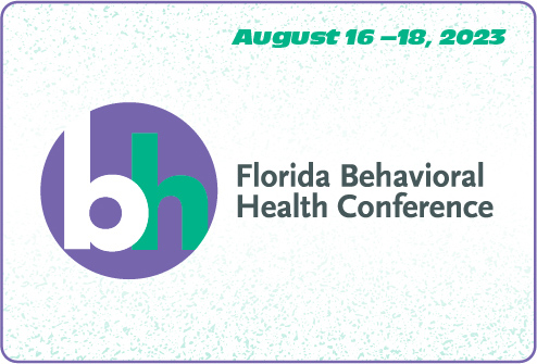 Florida Behavioral Health Conference Program Archive | FBHA